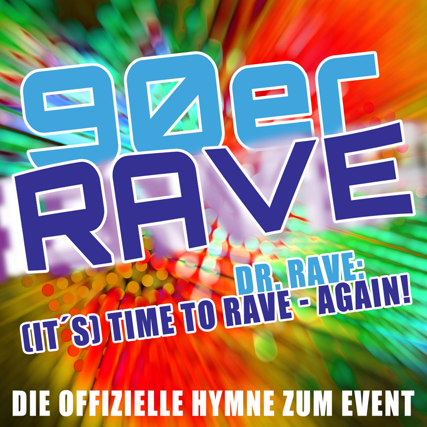 ♫ (It's) Time To Rave - Again